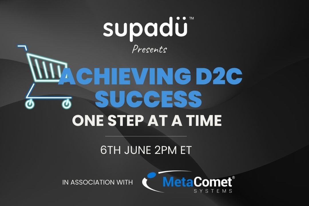 Promotional graphic for supadu event on achieving D2C success with shopping cart icon.