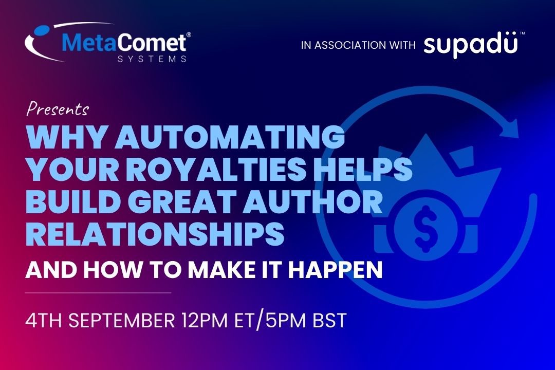 Promotional graphic for a webinar presentation on automating royalties with MetaComet Systems and Supadu.